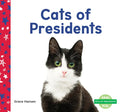Cats of Presidents - Library Binding
