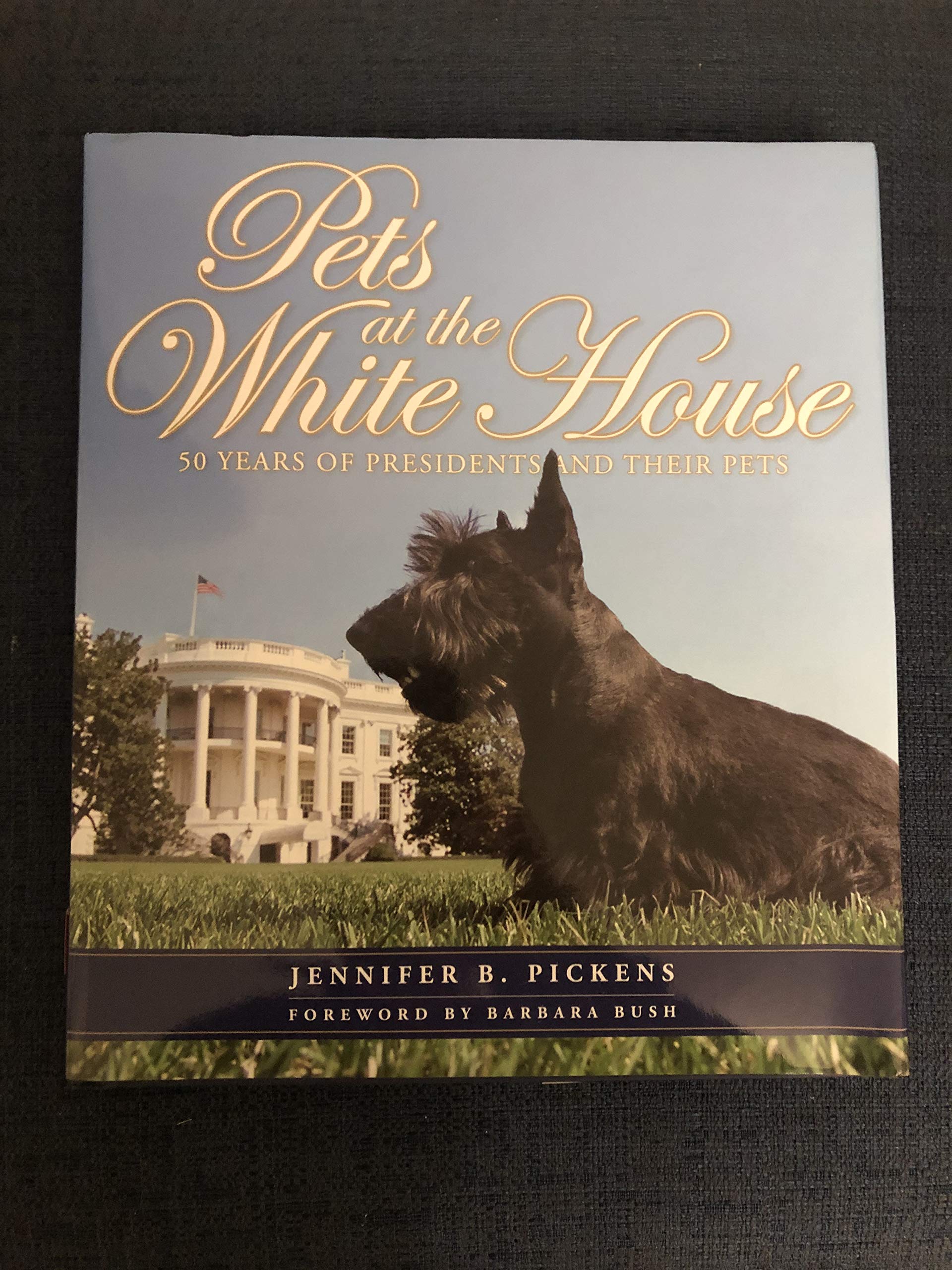 Pets at the White House: 50 Years of Presidents and Their Pe