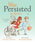 She Persisted in Sports: American Olympians Who Changed the Game - Hardcover