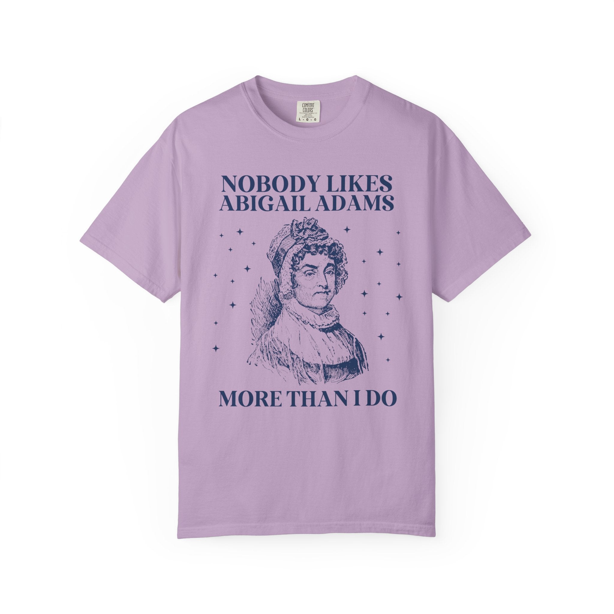 Abigail Adams First Lady Tee