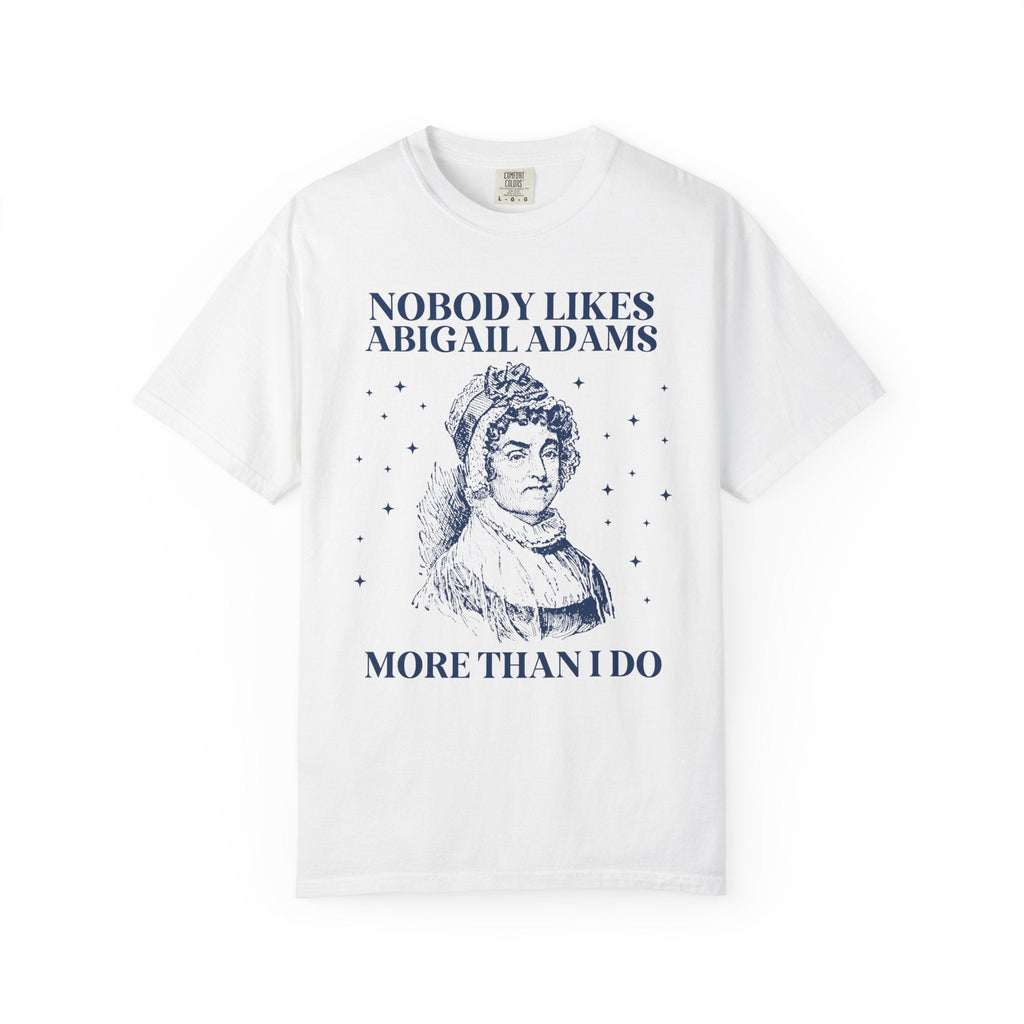 Abigail Adams First Lady Tee